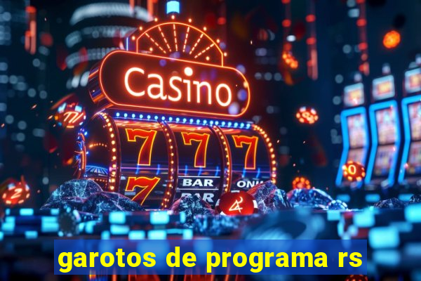 garotos de programa rs